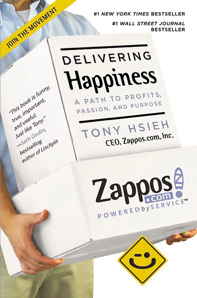 Delivering happiness - a path to profits, passion and purpose; Tony Hsieh; 2011