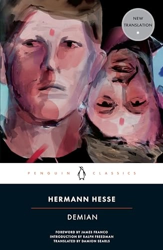Demian : the story of Emil Sinclair's youth; Hermann Hesse; 2013