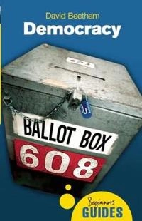 Democracy : a beginner's guide; David. Beetham; 2005