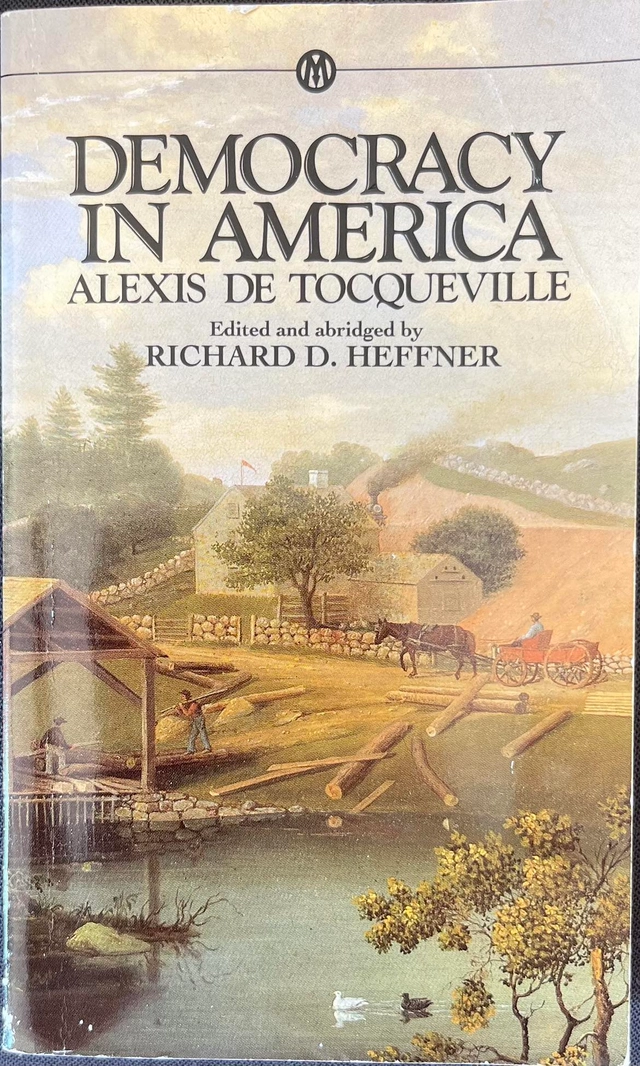 Democracy in America; Alexis de Tocqueville; 1956
