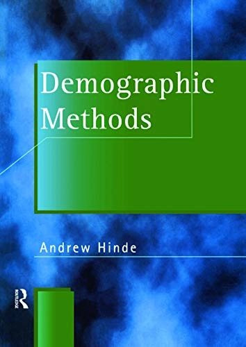 Demographic methods; Andrew Hinde; 1998
