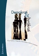 Demokrati och byråkrati; Rune Premfors; 2003
