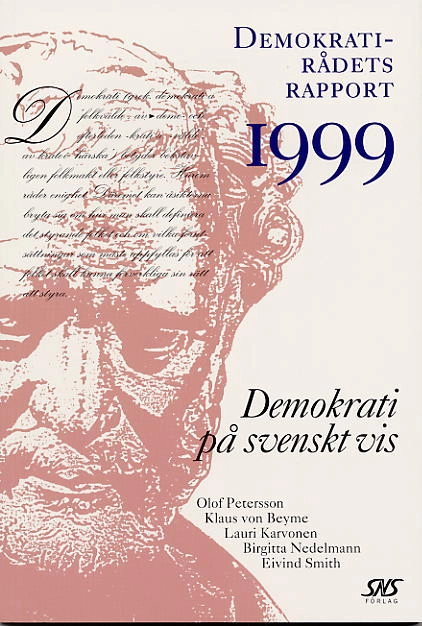 Demokrati på svenskt vis; Olof Petersson; 1999