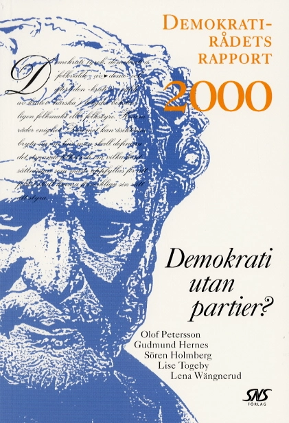 Demokrati utan partier?; Olof Peterson; 2000