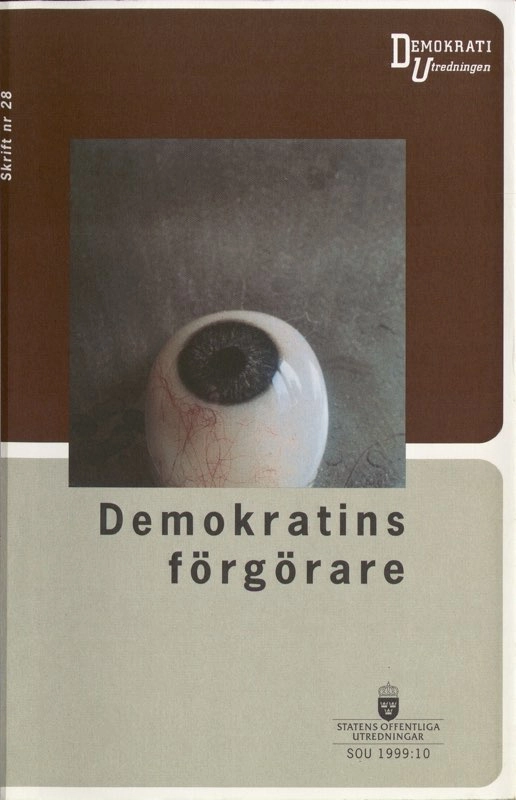 Demokratins förgörare; Bim Clinell; 1999