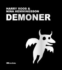 Demoner : ett bestiarium; Harry Roos; 2007