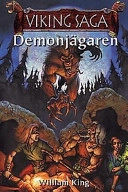 Demonjägaren; William King; 1997
