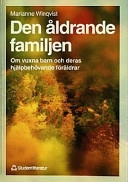 Den åldrande familjen; Marianne Winqvist; 1999