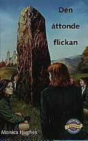 Den åttonde flickan; Monica Hughes; 1998