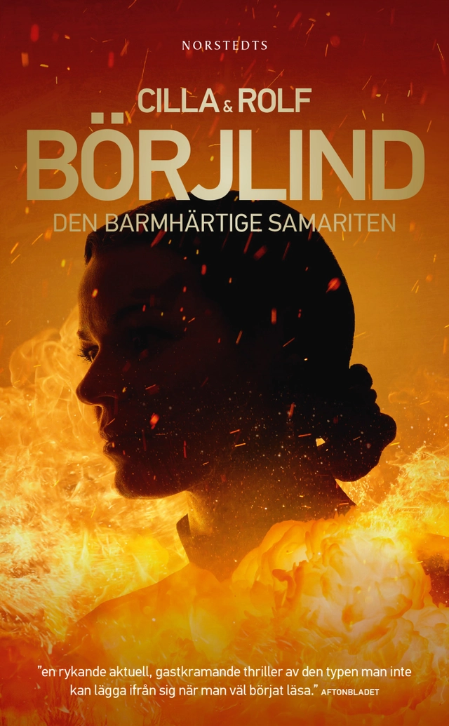 Den barmhärtige samariten; Cilla Börjlind, Rolf Börjlind; 2022