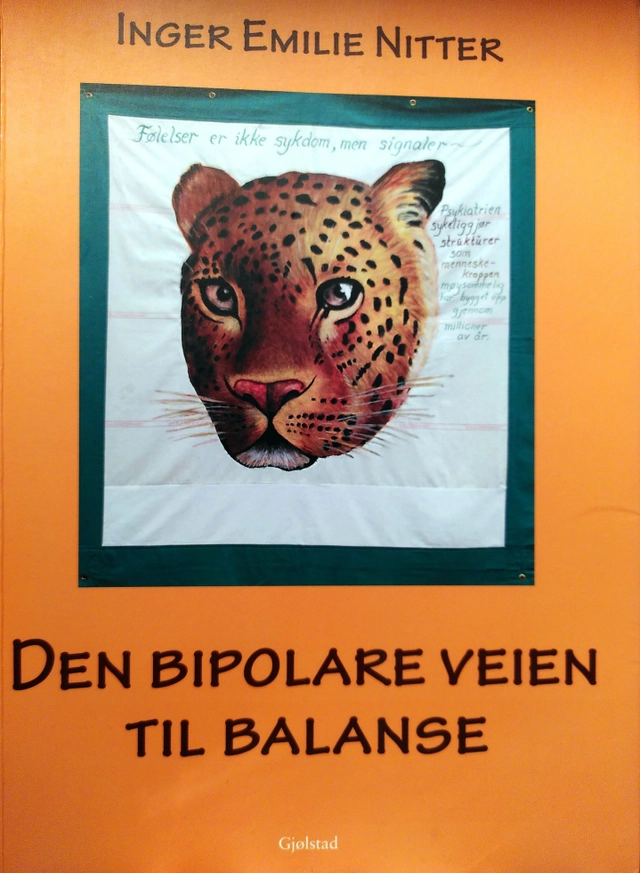 Den bipolare veien til balanse; Inger Emilie Nitter; 2012