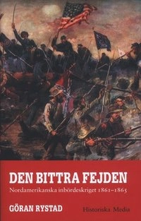 Den bittra fejden; Göran Rystad; 2000