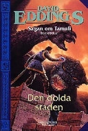 Den dolda staden; David Eddings; 2003