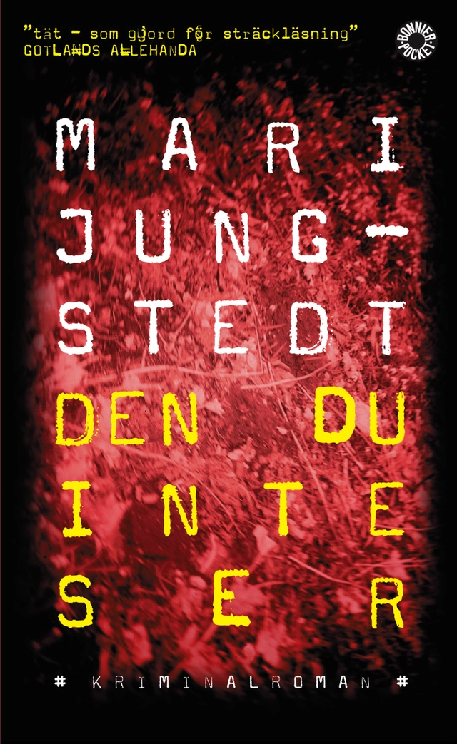 Den du inte ser; Mari Jungstedt; 2005