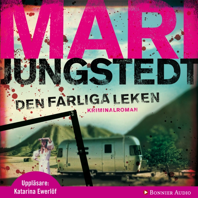 Den farliga leken; Mari Jungstedt; 2010