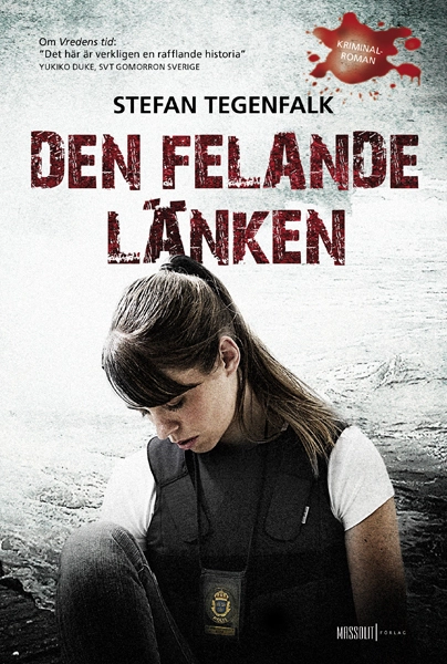 Den felande länken; Stefan Tegenfalk; 2011