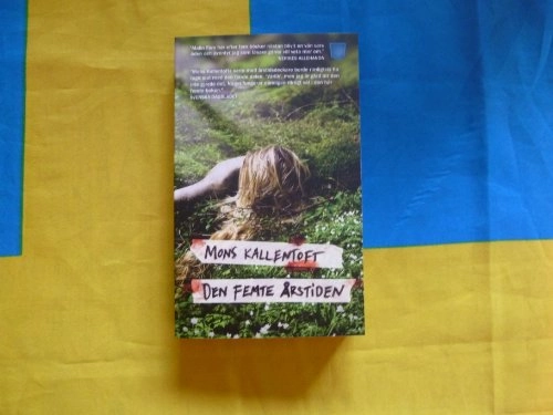 Den femte årstiden; Mons Kallentoft; 2012
