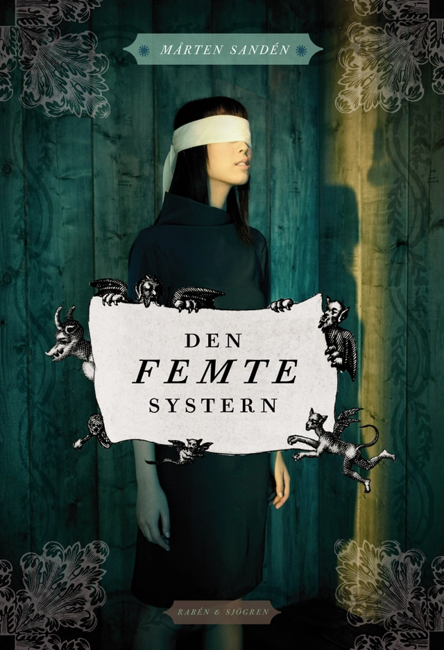 Den femte systern; Mårten Sandén; 2008