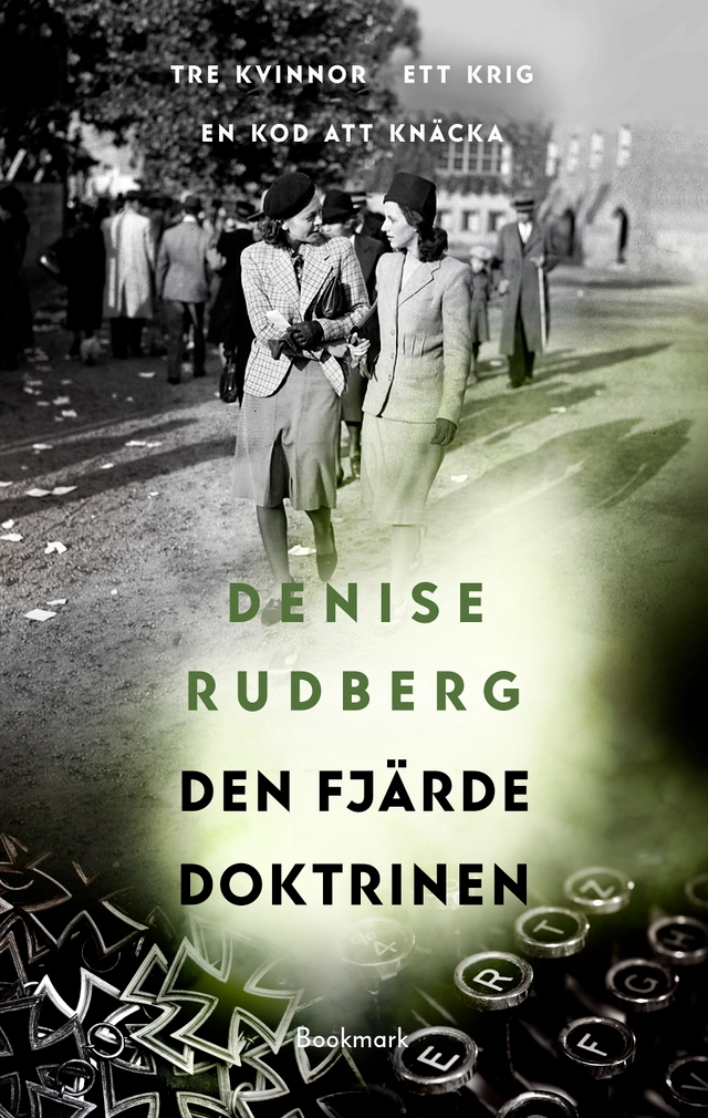 Den fjärde doktrinen; Denise Rudberg; 2022