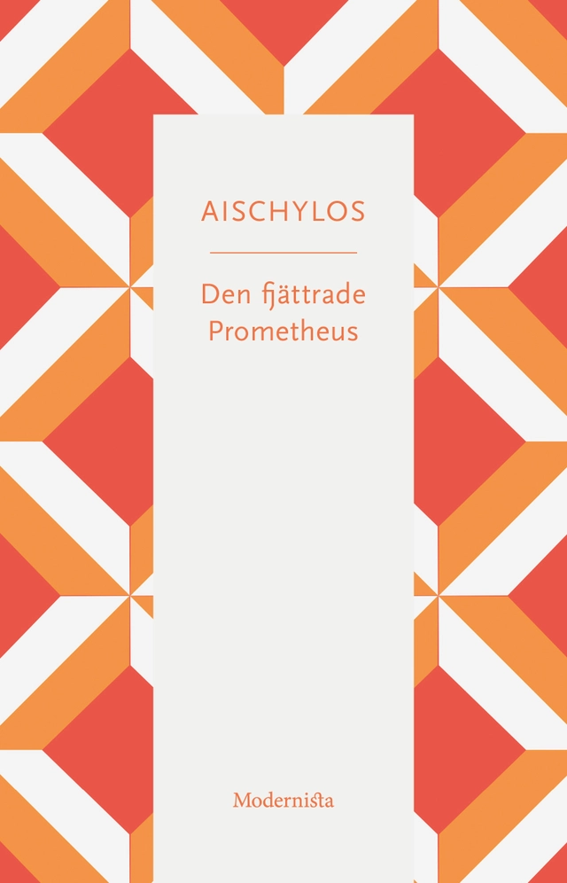 Den fjättrade Prometheus; Aischylos; 2025