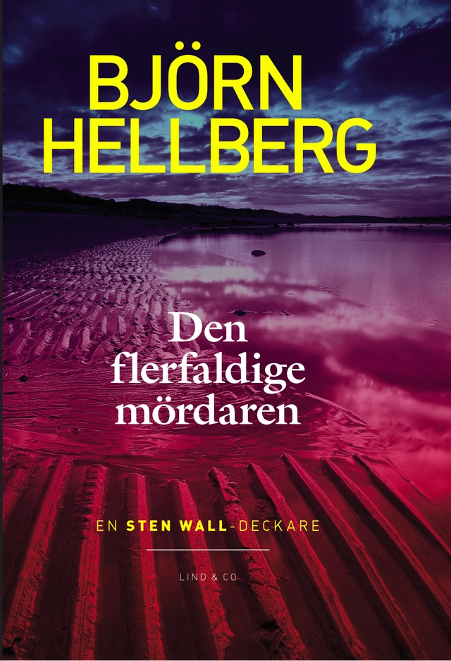 Den flerfaldige mördaren; Björn Hellberg; 2011
