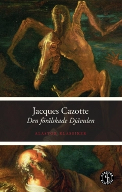 Den förälskade djävulen; Jacques Cazotte; 2022
