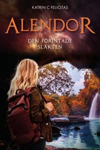 Den förintade släkten; Katrin C. Felicitas; 2021