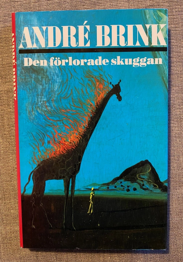 Den förlorade skuggan; André Brink; 1989