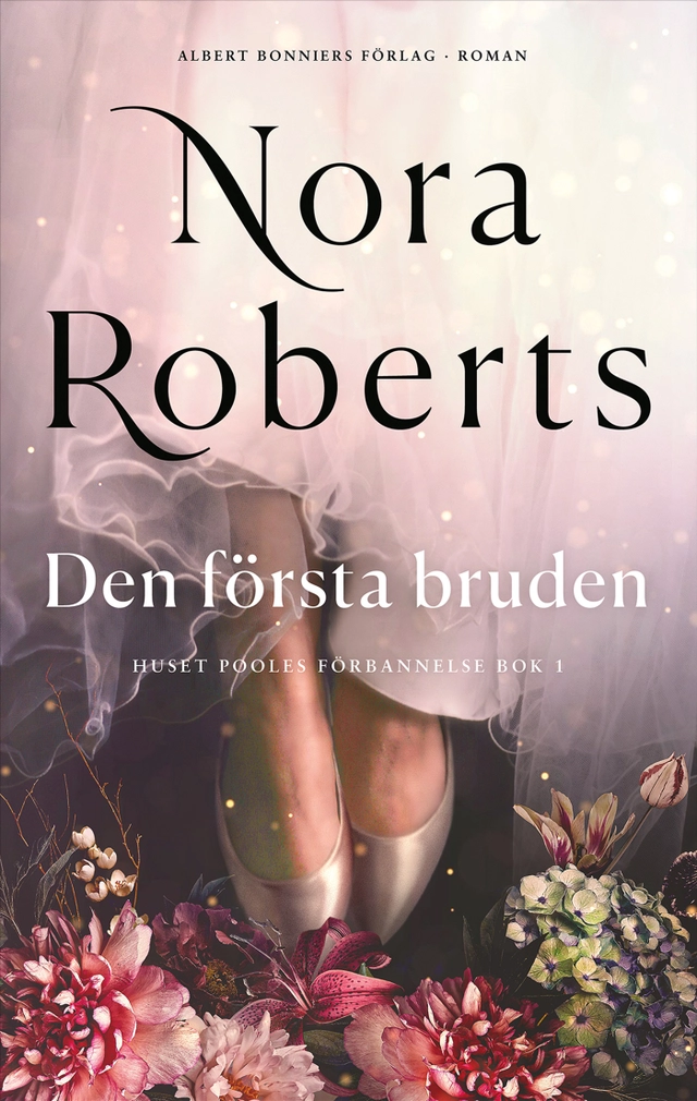 Den första bruden; Nora Roberts; 2025