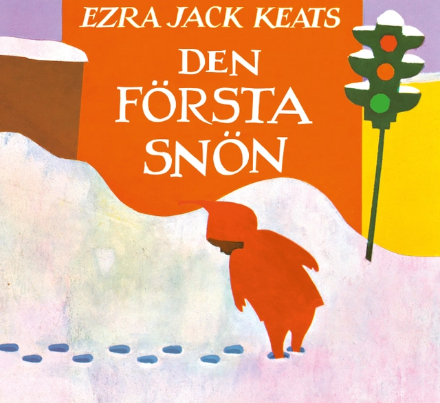 Den första snön; Ezra Jack Keats; 2019