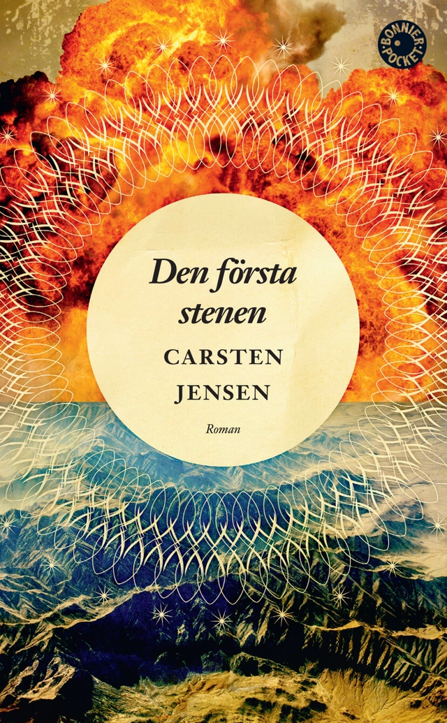 Den första stenen; Carsten Jensen; 2017
