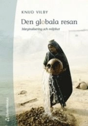 Den globala resan; Knud Vilby; 2001