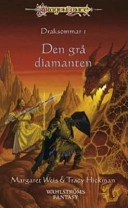Den grå diamanten; Margaret Weis; 2004