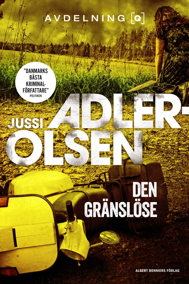 Den gränslöse; Jussi Adler-Olsen; 2015