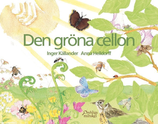 Den gröna cellon; Inger Källander; 2022