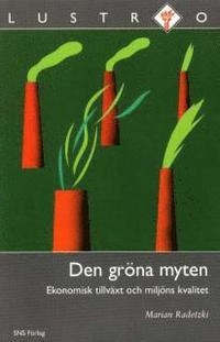 Den gröna myten; Marian Radetzki; 2001
