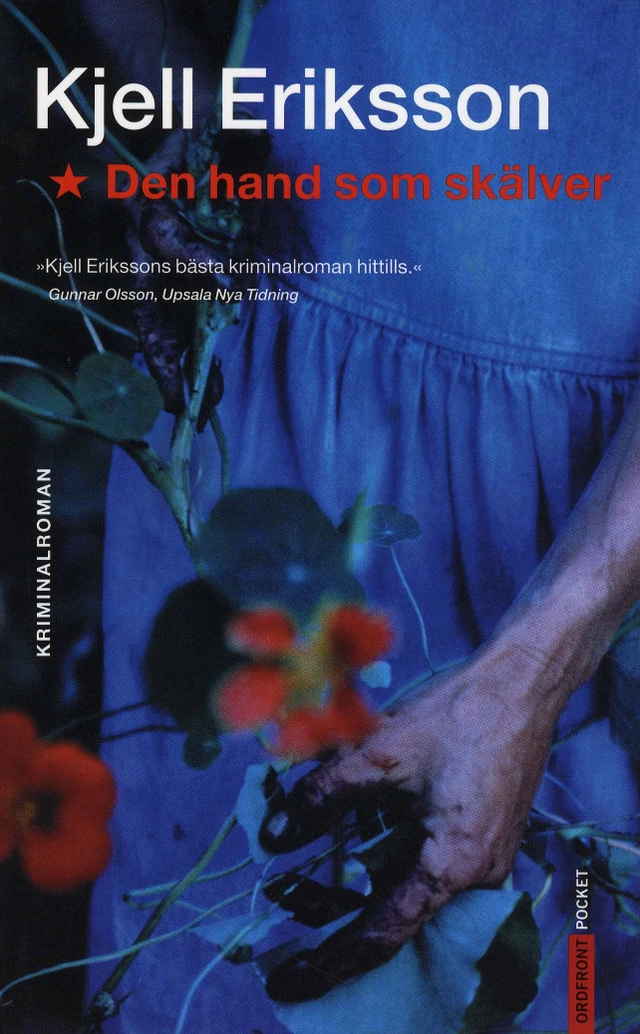 Den hand som skälver; Kjell Eriksson; 2008