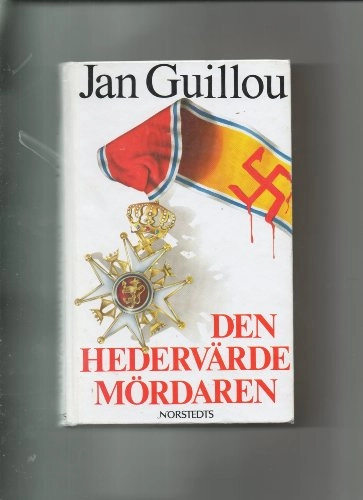 Den hedervärde mördaren; Jan Guillou; 1995