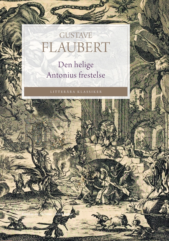 Den helige Antonius frestelse; Gustave Flaubert; 2020