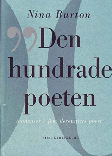 Den hundrade poeten; Nina Burton; 1998
