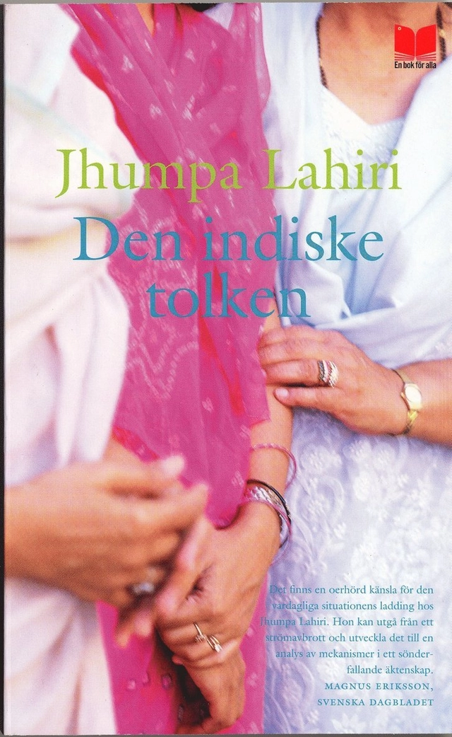 Den indiske tolken; Jhumpa Lahiri; 2006