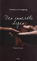 Den innersta dagen; Charlotta von Zweigbergk; 2001