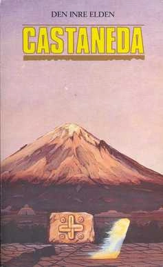 Den inre elden; Carlos Castaneda; 1989