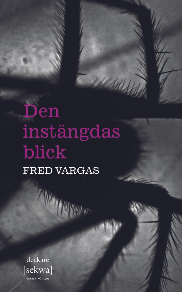 Den instängdas blick; Fred Vargas; 2018
