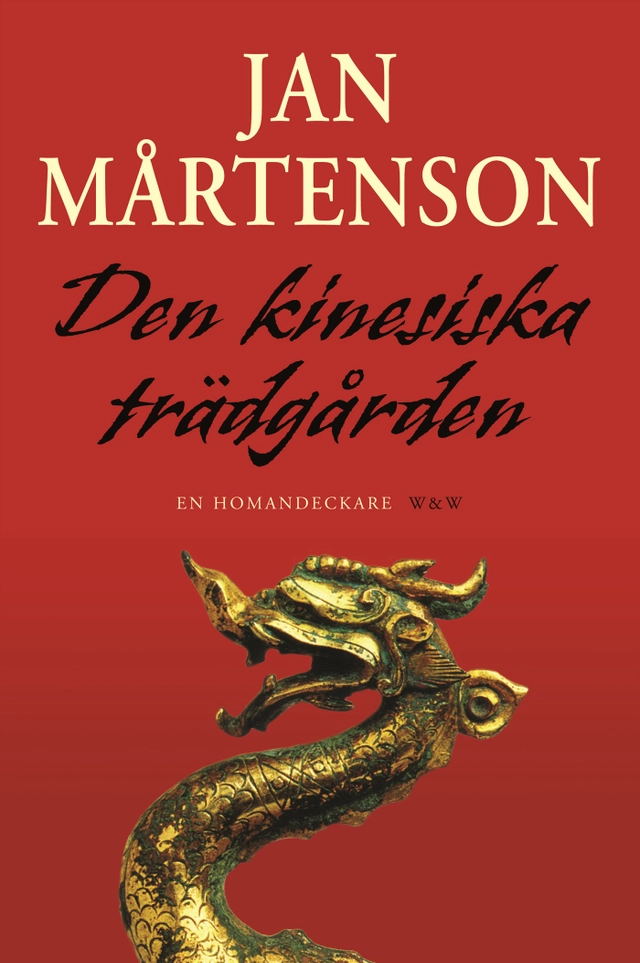 Den kinesiska trädgården; Jan Mårtenson; 2007
