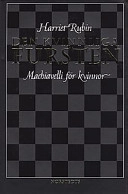 Den kvinnliga fursten : Machiavelli för kvinnor; Harriet Rubin; 1997