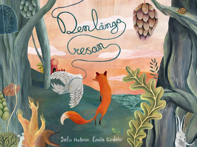 Den långa resan; Sofia Hedman, Emelie Gårdeler; 2019