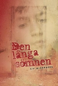 Den långa sömnen; Siv Widerberg; 2011