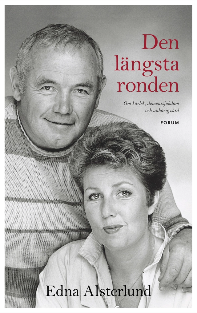 Den längsta ronden; Edna Alsterlund; 2010