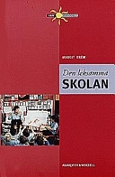 Den leksamma skolan; Margit Brew; 1998